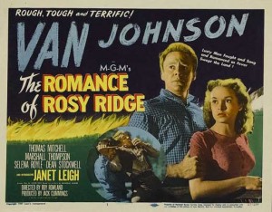 The Romance of Rosy Ridge Movie Poster Photo